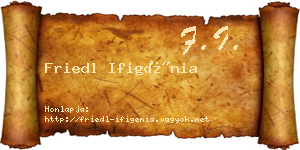 Friedl Ifigénia névjegykártya
